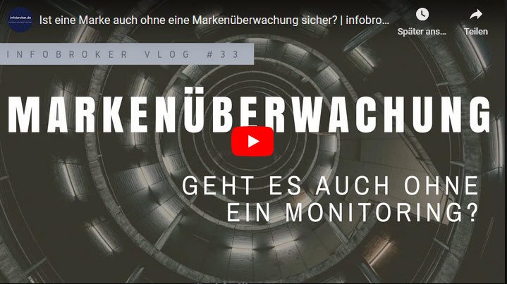 infobroker Vlog Nr.33 Markenüberwachung