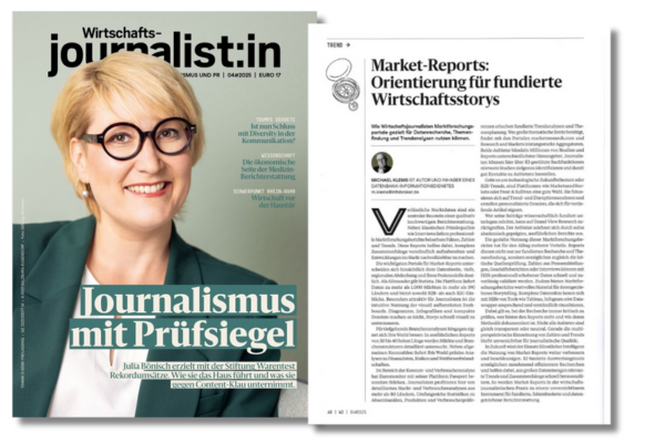 Wirtschaftsjournalist 2025#04 - Market Reports: Orientierung für fundierte Wirtschaftsstories